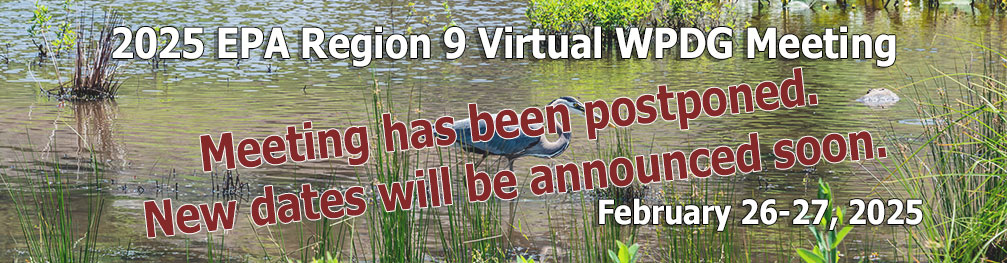 2025 EPA Region 9 Wetlands Virtual Meeting