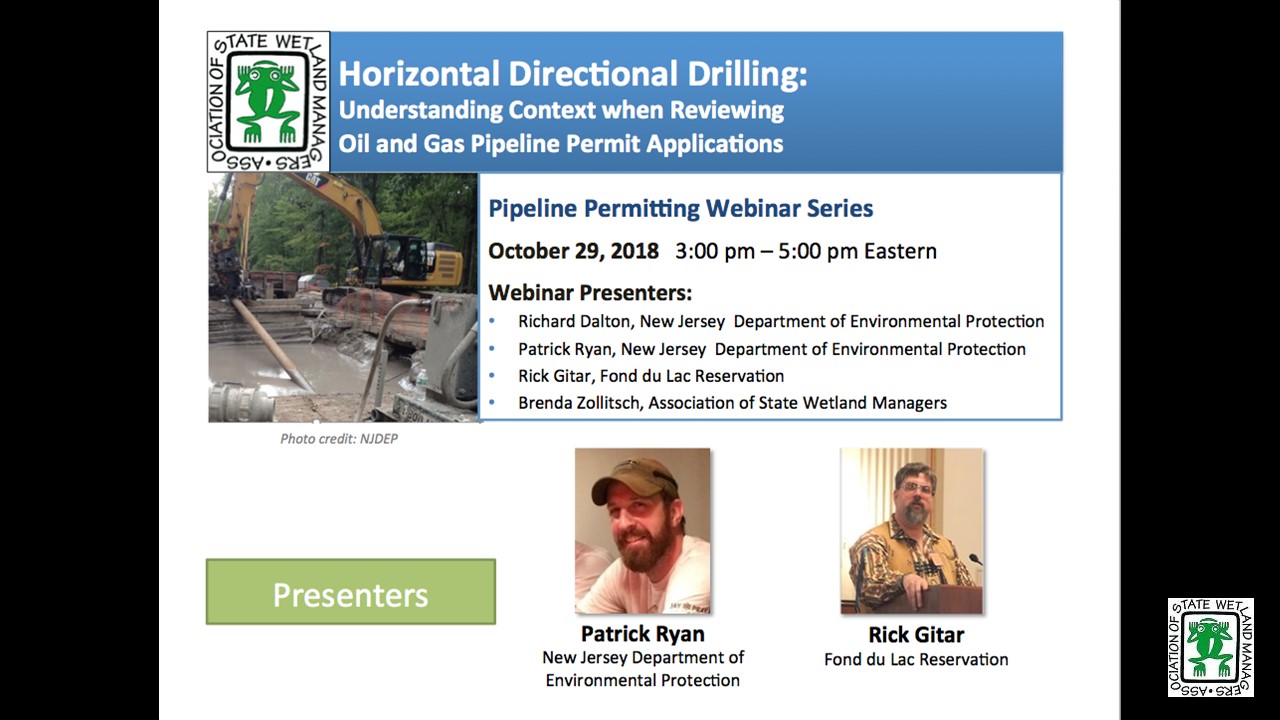 Part 2: Presenters: Patrick Ryan, New Jersey Department of Environmental Protection and Rick Gitar, Fond du Lac Reservation