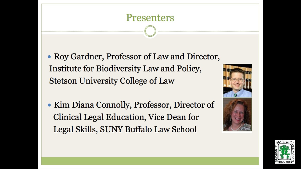 Part 2: Presenter: Roy Gardner, Professor of Law and Director, Institute for Biodiversity Law and Policy, Stetson University College of Law