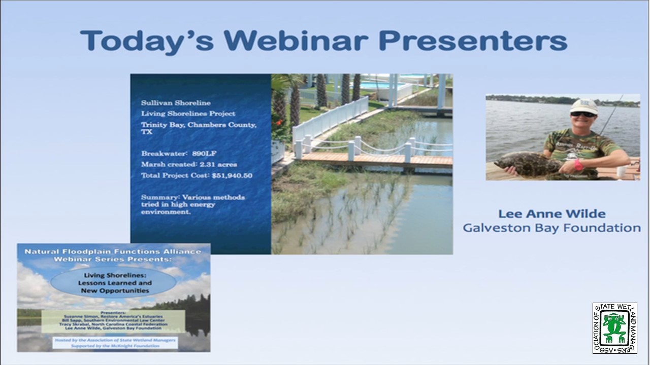 Part 5: Presenter: Lee Anne Wilde, Living Shorelines Program Managers, Galveston Bay Foundation