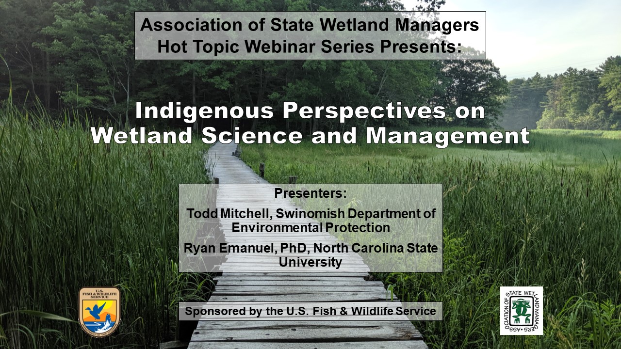 Part 1: Introduction: William Dooley, Policy Analyst, Association of State Wetland Managers