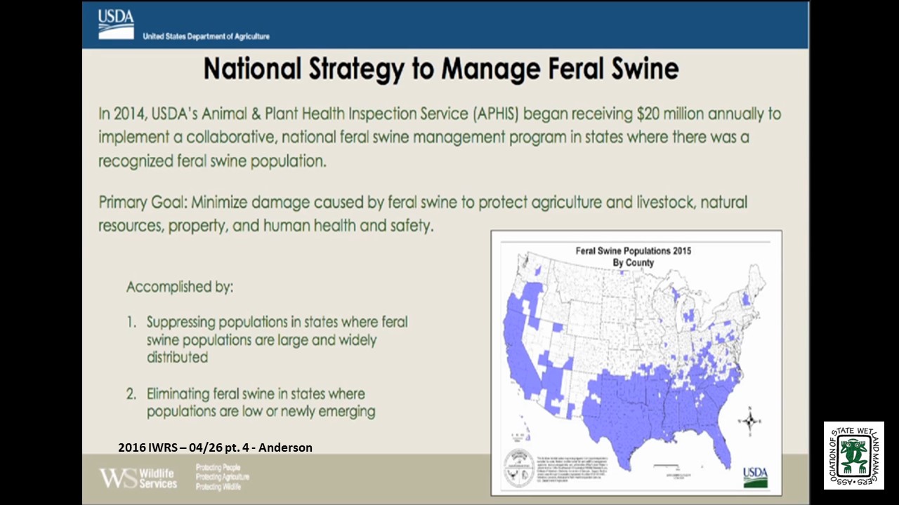 Part 4: Presenter: Wendy Anderson, Certified Wildlife Biologist and Assistant Program Manager, USDA-APHIS-Wildlife Service, National Feral Swine Damage Management Program